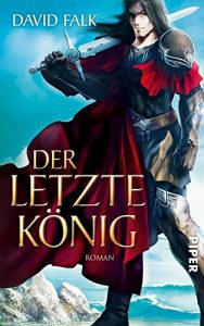 Descargar Der letzte König: Roman (Der letzte Krieger) pdf, epub, ebook