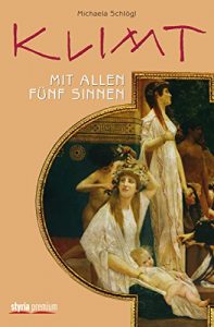 Descargar Klimt mit allen fünf Sinnen (German Edition) pdf, epub, ebook