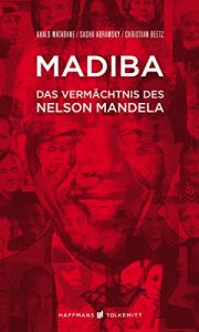 Descargar Madiba: Das Vermächtnis des Nelson Mandela (German Edition) pdf, epub, ebook