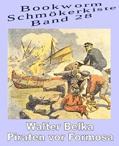 Descargar Piraten vor Formosa (German Edition) pdf, epub, ebook