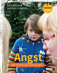 Descargar Angst: Wie Kinder sie überwinden (German Edition) pdf, epub, ebook