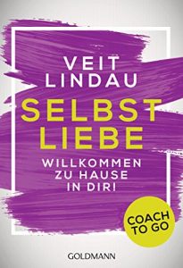 Descargar Coach to go Selbstliebe: Willkommen zu Hause in dir! (German Edition) pdf, epub, ebook