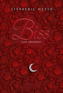 Descargar Biss zum Abendrot (Bella und Edward 3) (German Edition) pdf, epub, ebook