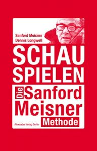 Descargar Schauspielen: Die Sanford-Meisner-Methode (German Edition) pdf, epub, ebook