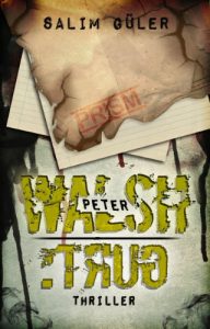 Descargar Peter Walsh :TRUG, Teil 4 – Thriller (German Edition) pdf, epub, ebook