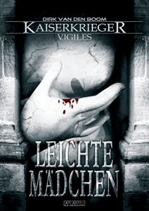 Descargar Kaiserkrieger Vigiles 2: Leichte Mädchen (German Edition) pdf, epub, ebook