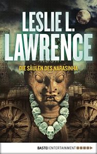 Descargar Die Säulen des Narasinha (Prof. Lawrences Abenteuer 5) (German Edition) pdf, epub, ebook