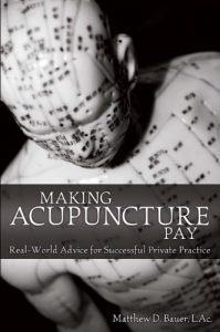 Descargar Making Acupuncture Pay: Real-World Advice for Successful Private Practice (English Edition) pdf, epub, ebook