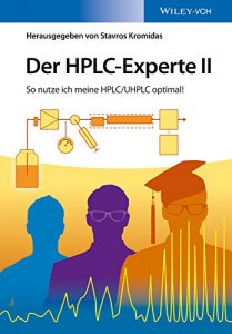 Descargar Der HPLC-Experte II: So nutze ich meine HPLC / UHPLC optimal! pdf, epub, ebook