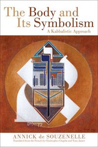 Descargar The Body and Its Symbolism: A Kabbalistic Approach pdf, epub, ebook