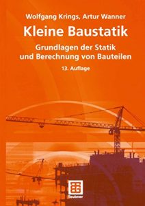 Descargar Kleine Baustatik: Grundlagen der Statik und Berechnung der Bauteile pdf, epub, ebook