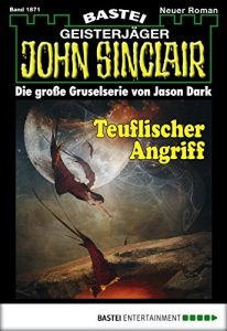 Descargar John Sinclair – Folge 1871: Teuflischer Angriff pdf, epub, ebook