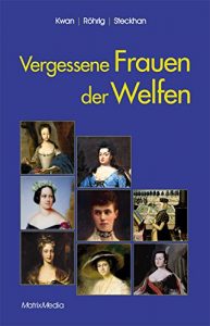 Descargar Vergessene Frauen der Welfen (German Edition) pdf, epub, ebook