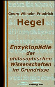 Descargar Enzyklopädie der philosophischen Wissenschaften im Grundrisse (German Edition) pdf, epub, ebook