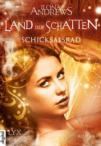 Descargar Land der Schatten – Schicksalsrad (Land-der-Schatten-Reihe 3) (German Edition) pdf, epub, ebook