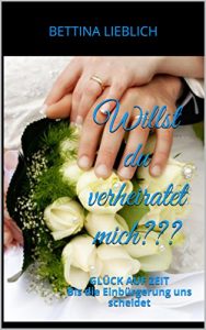 Descargar Willst du verheiratet mich???: Ich liebe dich, bis ich meinen deutschen Pass habe…….. (German Edition) pdf, epub, ebook