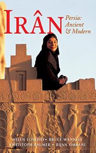 Descargar Iran: Persia: Ancient and Modern (Odyssey Illustrated Guides) pdf, epub, ebook