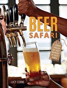 Descargar Beer Safari – A journey through craft breweries of South Africa pdf, epub, ebook