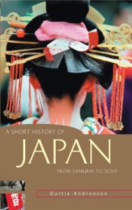 Descargar A Short History of Japan: From Samurai to Sony (Short histories of Asia) pdf, epub, ebook