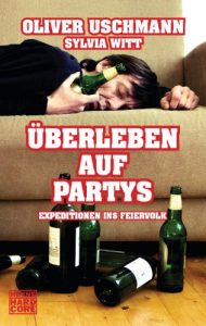 Descargar Überleben auf Partys: Expeditionen ins Feierland (German Edition) pdf, epub, ebook