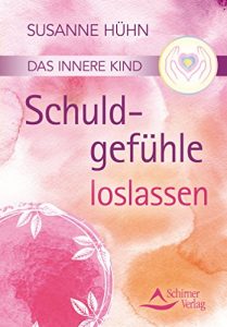 Descargar Das innere Kind- Schuldgefühle loslassen pdf, epub, ebook