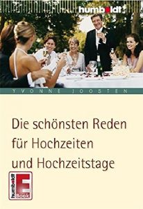 Descargar Die schönsten Reden für Hochzeiten und Hochzeitstage pdf, epub, ebook