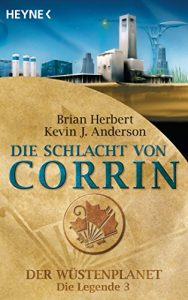 Descargar Die Schlacht von Corrin: Der Wüstenplanet – Die Legende 3 – Roman (German Edition) pdf, epub, ebook