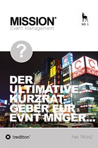 Descargar Operatives Event Management: Der ultimative Kurzratgeber für Event Manager (German Edition) pdf, epub, ebook