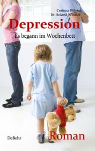 Descargar Depression – Es begann im Wochenbett – Biographischer Roman (German Edition) pdf, epub, ebook