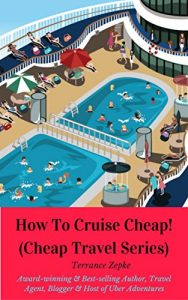 Descargar How to Cruise Cheap! (CHEAP TRAVEL SERIES Book 1) (English Edition) pdf, epub, ebook