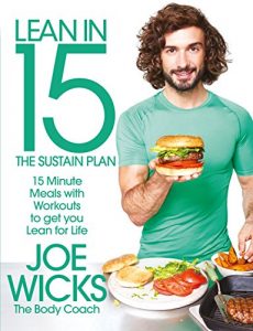 Descargar Lean in 15 – The Sustain Plan: 15 Minute Meals and Workouts to Get You Lean for Life (English Edition) pdf, epub, ebook