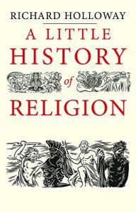 Descargar A Little History of Religion (Little Histories) pdf, epub, ebook