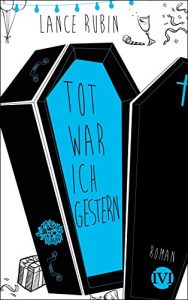 Descargar Tot war ich gestern: Roman (Denton Little 2) (German Edition) pdf, epub, ebook