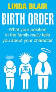 Descargar Birth Order: What your position in the family really tells you about your character (English Edition) pdf, epub, ebook