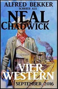 Descargar Neal Chadwick – Vier Western September 2016 pdf, epub, ebook