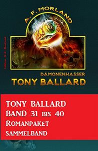 Descargar Tony Ballard Band 31 bis 40 Romanpaket: Sammelband (German Edition) pdf, epub, ebook