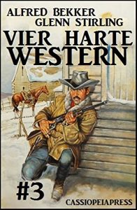 Descargar Vier harte Western #3 (German Edition) pdf, epub, ebook