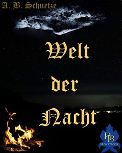 Descargar Welt der Nacht: Salwidizer … ein Volk so alt wie die Zeit. (German Edition) pdf, epub, ebook