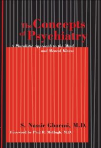 Descargar The Concepts of Psychiatry: A Pluralistic Approach to the Mind and Mental Illness pdf, epub, ebook
