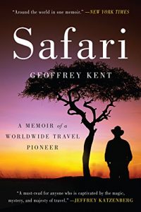 Descargar Safari: A Memoir of a Worldwide Travel Pioneer pdf, epub, ebook