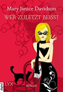 Descargar Wer zuletzt beißt (Betsy Taylor 7) (German Edition) pdf, epub, ebook