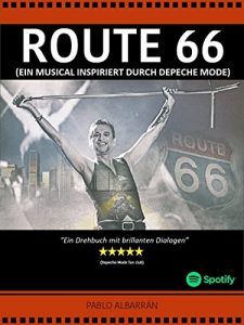 Descargar ROUTE 66: Ein Musical inspiriert durch Depeche Mode (German Edition) pdf, epub, ebook