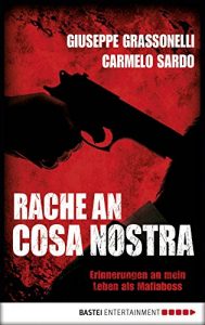 Descargar Rache an Cosa Nostra: Erinnerungen an mein Leben als Mafiaboss (German Edition) pdf, epub, ebook