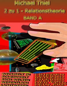 Descargar 2 zu 1 – Relationstheorie Band A (2 zu 1 Relationstheorie) pdf, epub, ebook