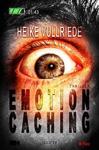 Descargar Emotion Caching: Roman (German Edition) pdf, epub, ebook