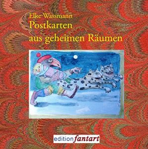 Descargar Postkarten aus geheimen Räumen: 60 Aquarelle und Text-Miniaturen pdf, epub, ebook