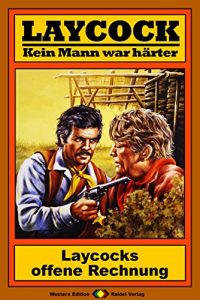 Descargar Laycock 53: Laycocks offene Rechnung (German Edition) pdf, epub, ebook