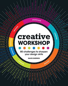 Descargar Creative Workshop: 80 Challenges to Sharpen Your Design Skills (English Edition) pdf, epub, ebook