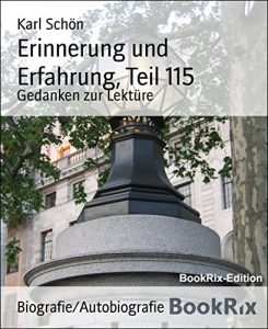 Descargar Erinnerung und Erfahrung, Teil 115: Gedanken zur Lektüre (German Edition) pdf, epub, ebook