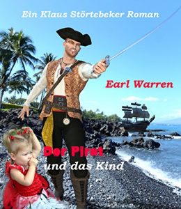 Descargar Der Pirat und das Kind: Ein Klaus-Störtebeker-Roman (German Edition) pdf, epub, ebook